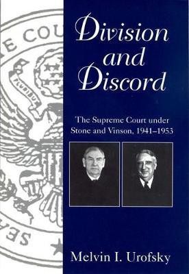 Division and Discord(English, Paperback, Urofsky Melvin I.)