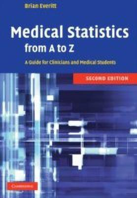 Medical Statistics from A to Z(English, Paperback, Everitt B. S.)