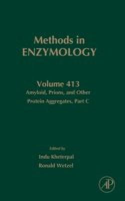 Amyloid, Prions, and Other Protein Aggregates, Part C: Volume 413(English, Hardcover, unknown)