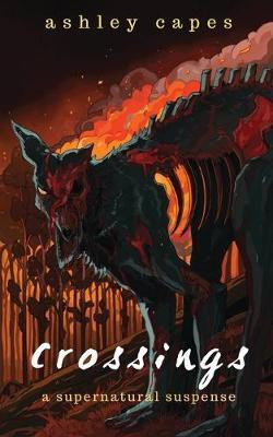 Crossings(English, Paperback, Capes Ashley)