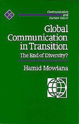 Global Communication in Transition(English, Paperback, Mowlana Hamid)