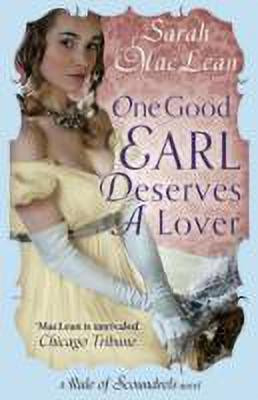 One Good Earl Deserves A Lover(English, Paperback, MacLean Sarah)
