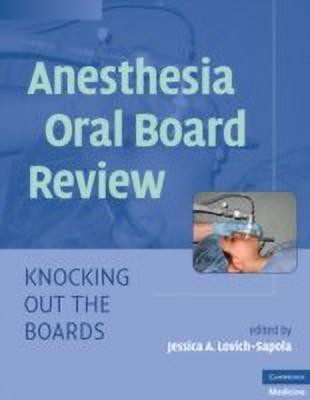 Anesthesia Oral Board Review(English, Paperback, Lovich-Sapola Jessica A.)