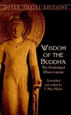 Wisdom of the Buddha(English, Paperback, Mueller F. Max)