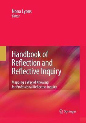 Handbook of Reflection and Reflective Inquiry(English, Paperback, unknown)