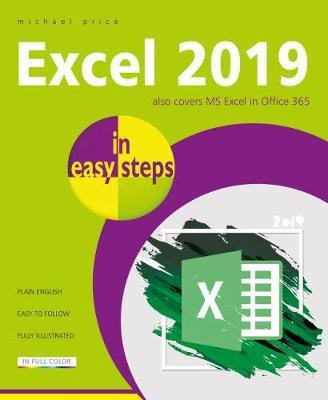Excel 2019 in easy steps(English, Paperback, Price Michael)