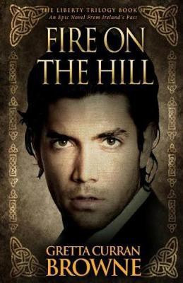 Fire On The Hill(English, Paperback, Browne Gretta Curran)