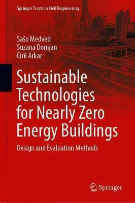 Sustainable Technologies for Nearly Zero Energy Buildings(English, Hardcover, Medved Saso)