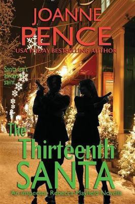 The Thirteenth Santa - A Novella [Large Print](English, Paperback, Pence Joanne)