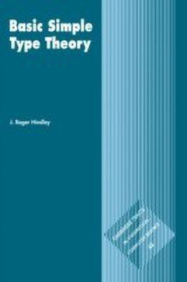 Basic Simple Type Theory(English, Paperback, Hindley J. Roger)