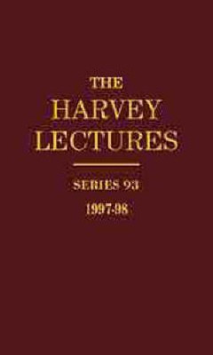 The Harvey Lectures - Series 93, 1997-98(English, Hardcover, Harvey Society)
