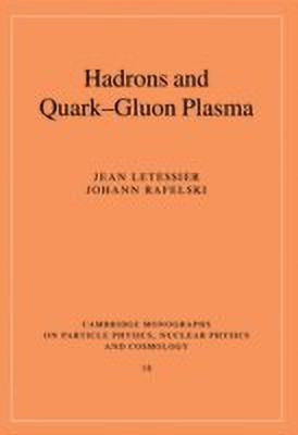 Hadrons and Quark-Gluon Plasma(English, Paperback, Letessier Jean)