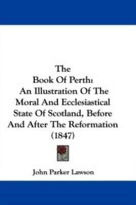 The Book Of Perth(English, Paperback, Lawson John Parker)