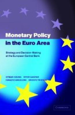 Monetary Policy in the Euro Area(English, Hardcover, Issing Otmar)