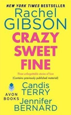 Crazy Sweet Fine(English, Paperback, Gibson Rachel)