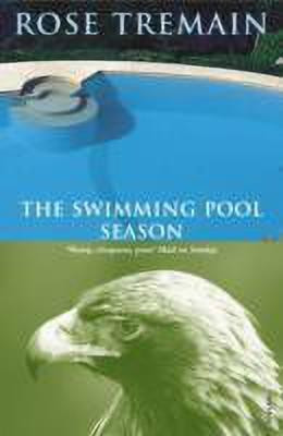 The Swimming Pool Season(English, Paperback, Tremain Rose)