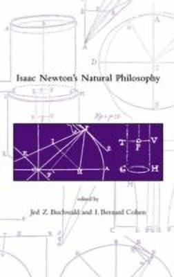 Isaac Newton's Natural Philosophy(English, Paperback, unknown)