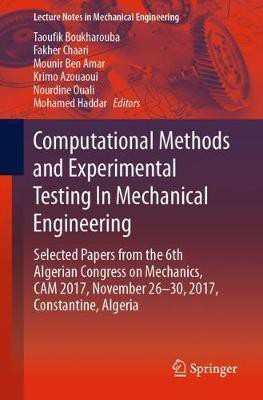 Computational Methods and Experimental Testing In Mechanical Engineering(English, Paperback, unknown)