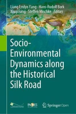 Socio-Environmental Dynamics along the Historical Silk Road(English, Hardcover, unknown)