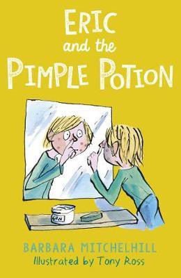 Eric and the Pimple Potion(English, Paperback, Mitchelhill Barbara)