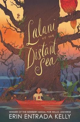 Lalani of the Distant Sea(English, Hardcover, Kelly Erin Entrada)