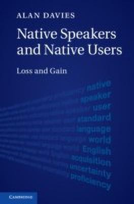 Native Speakers and Native Users(English, Hardcover, Davies Alan)