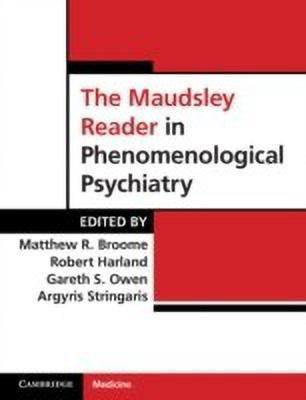 The Maudsley Reader in Phenomenological Psychiatry(English, Paperback, unknown)