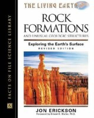 Rock Formations and Unusual Geologic Structures(English, Hardcover, Erickson Jon)
