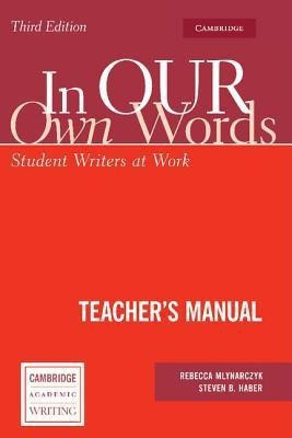 In our own Words Teacher's Manual(English, Paperback, Mlynarczyk Rebecca)