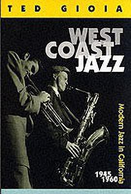 West Coast Jazz(English, Paperback, Gioia Ted)