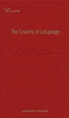 The Country of Language(English, Hardcover, Sanders Scott Russell Professor)