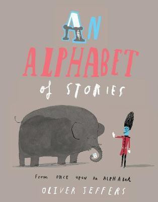 An Alphabet of Stories(English, Paperback, Jeffers Oliver)