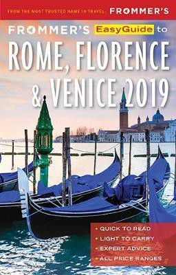 Frommer's EasyGuide to Rome, Florence and Venice 2019(English, Paperback, Heath Elizabeth)