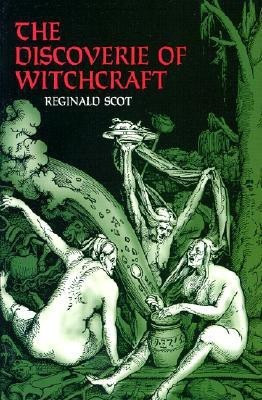 The Discoverie of Witchcraft(English, Paperback, Scot Reginald)