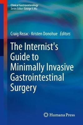 The Internist's Guide to Minimally Invasive Gastrointestinal Surgery(English, Hardcover, unknown)