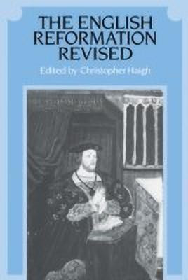 The English Reformation Revised(English, Paperback, unknown)