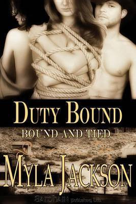 Duty Bound(English, Electronic book text, Jackson Myla)
