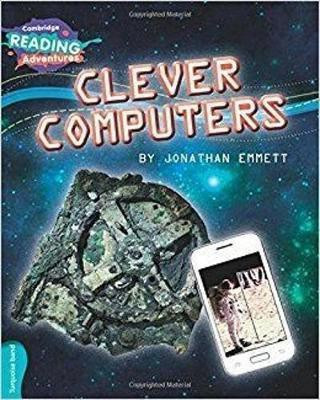 Cambridge Reading Adventures Clever Computers Turquoise Band(English, Paperback, Emmett Jonathan)