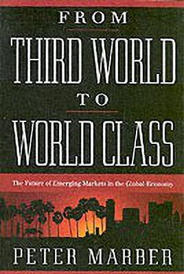 From Third World To World Class(English, Paperback, Marber Peter)