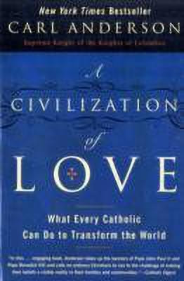 A Civilization of Love(English, Paperback, Anderson Carl)