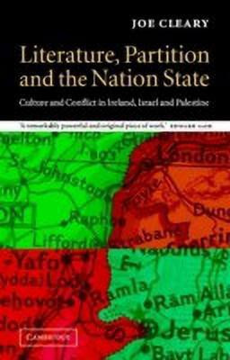 Literature, Partition and the Nation-State(English, Paperback, Cleary Joe)