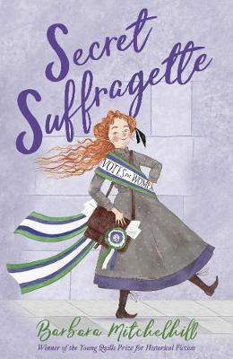 Secret Suffragette(English, Paperback, Mitchelhill Barbara)