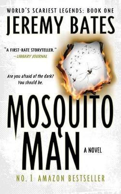 Mosquito Man(English, Hardcover, Bates Jeremy)
