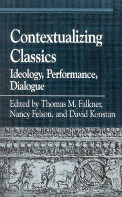 Contextualizing Classics(English, Paperback, unknown)