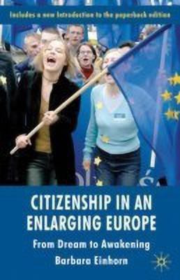 Citizenship in an Enlarging Europe(English, Paperback, Einhorn B.)