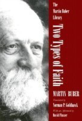 Two Types of Faith(English, Paperback, Buber Martin)