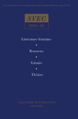 Litterature Feminine; Rousseau; Voltaire; Theatre(English, Paperback, unknown)