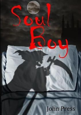Soul Boy(English, Paperback, Press John)