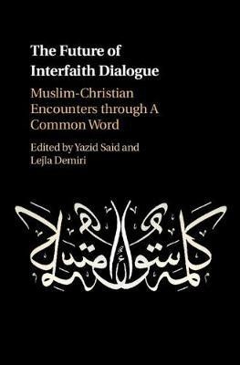 The Future of Interfaith Dialogue(English, Hardcover, unknown)