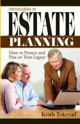 Introduction to Estate Planning(English, Paperback, Tokerud Keith)